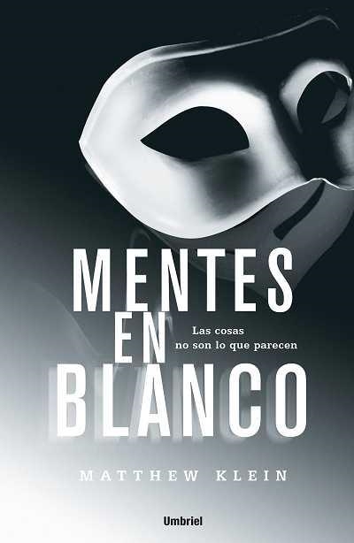 MENTES EN BLANCO | 9788489367197 | KLEIN, MATTHEW | Llibreria La Gralla | Llibreria online de Granollers