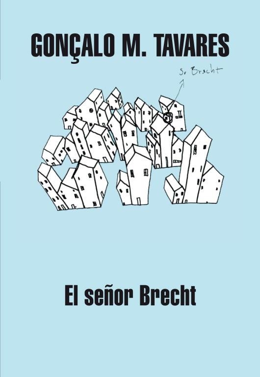 SEÑOR BRECHT, EL | 9788439720751 | TAVARES, GONÇALO M. | Llibreria La Gralla | Llibreria online de Granollers