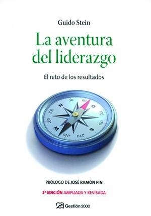 AVENTURA DEL LIDERAZGO. LA | 9788496612808 | STEIN, GUIDO | Llibreria La Gralla | Llibreria online de Granollers