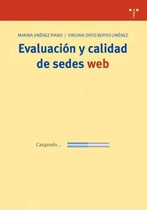 EVALUACION Y CALIDAD DE SEDES WEB | 9788497043182 | JIMENEZ PIANO, MARINA / .... | Llibreria La Gralla | Llibreria online de Granollers