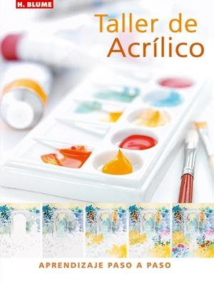 TALLER DE ACRILICO | 9788496669055 | Llibreria La Gralla | Librería online de Granollers