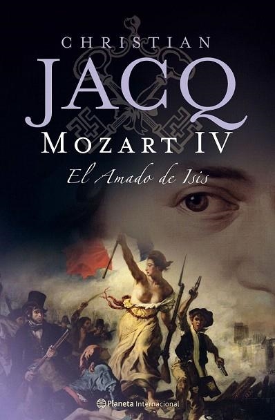 MOZART IV. EL AMADO DE ISIS | 9788408073444 | JACQ, CHRISTIAN | Llibreria La Gralla | Librería online de Granollers