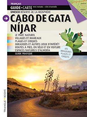 CABO DE GATA NIJAR. GUIA + MAPA TRIANGLE POSTALS FRANCES | 9788484783022 | Llibreria La Gralla | Librería online de Granollers