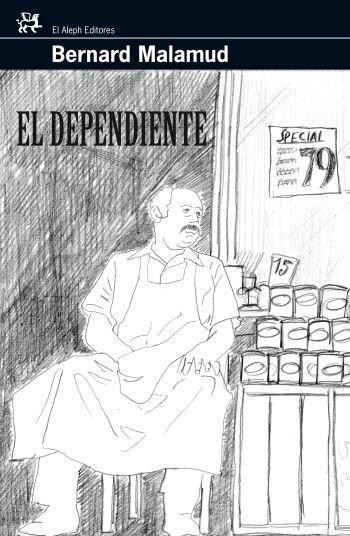 DEPENDIENTE, EL (MODERNOS Y CLASICOS, 272) | 9788476698020 | MALAMUD, BERNARD | Llibreria La Gralla | Librería online de Granollers