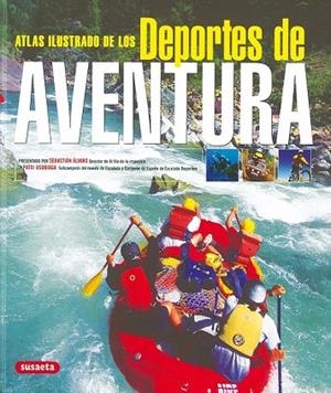 ATLAS ILUSTRADO DE LOS DEPORTES DE AVENTURA | 9788430559725 | Llibreria La Gralla | Llibreria online de Granollers