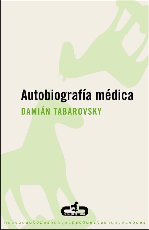 AUTOBIOGRAFIA MEDICA | 9788496594159 | TABAROVSKY, DAMIAN | Llibreria La Gralla | Librería online de Granollers