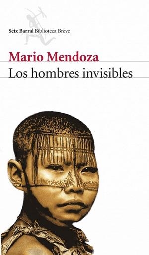 HOMBRES INVISIBLES, LOS | 9788432212437 | MENDOZA, MARIO | Llibreria La Gralla | Librería online de Granollers