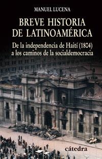 BREVE HISTORIA DE LATINOAMERICA | 9788437623993 | LUCENA, MANUEL | Llibreria La Gralla | Librería online de Granollers