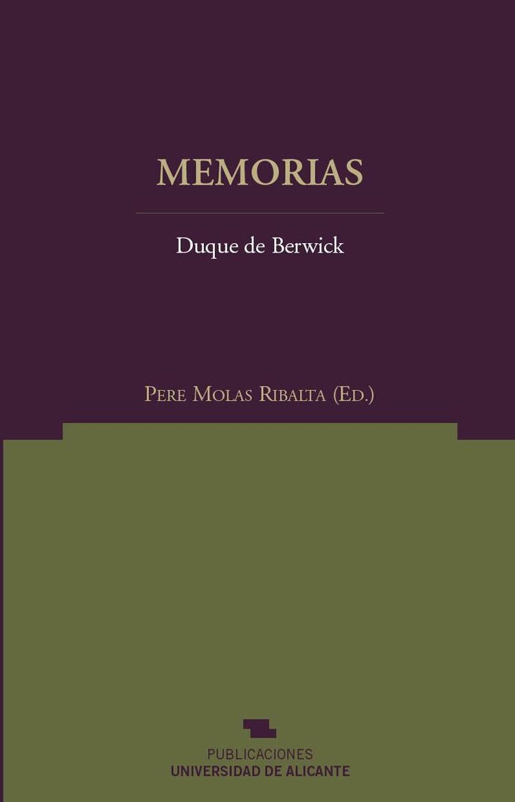 MEMORIAS DUQUE DE BERWICK | 9788479089153 | MOLAS I RIBALTA, PERE | Llibreria La Gralla | Librería online de Granollers