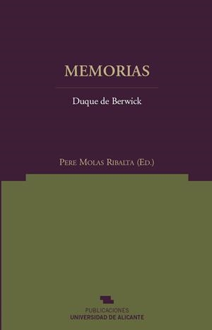 MEMORIAS DUQUE DE BERWICK | 9788479089153 | MOLAS I RIBALTA, PERE | Llibreria La Gralla | Llibreria online de Granollers