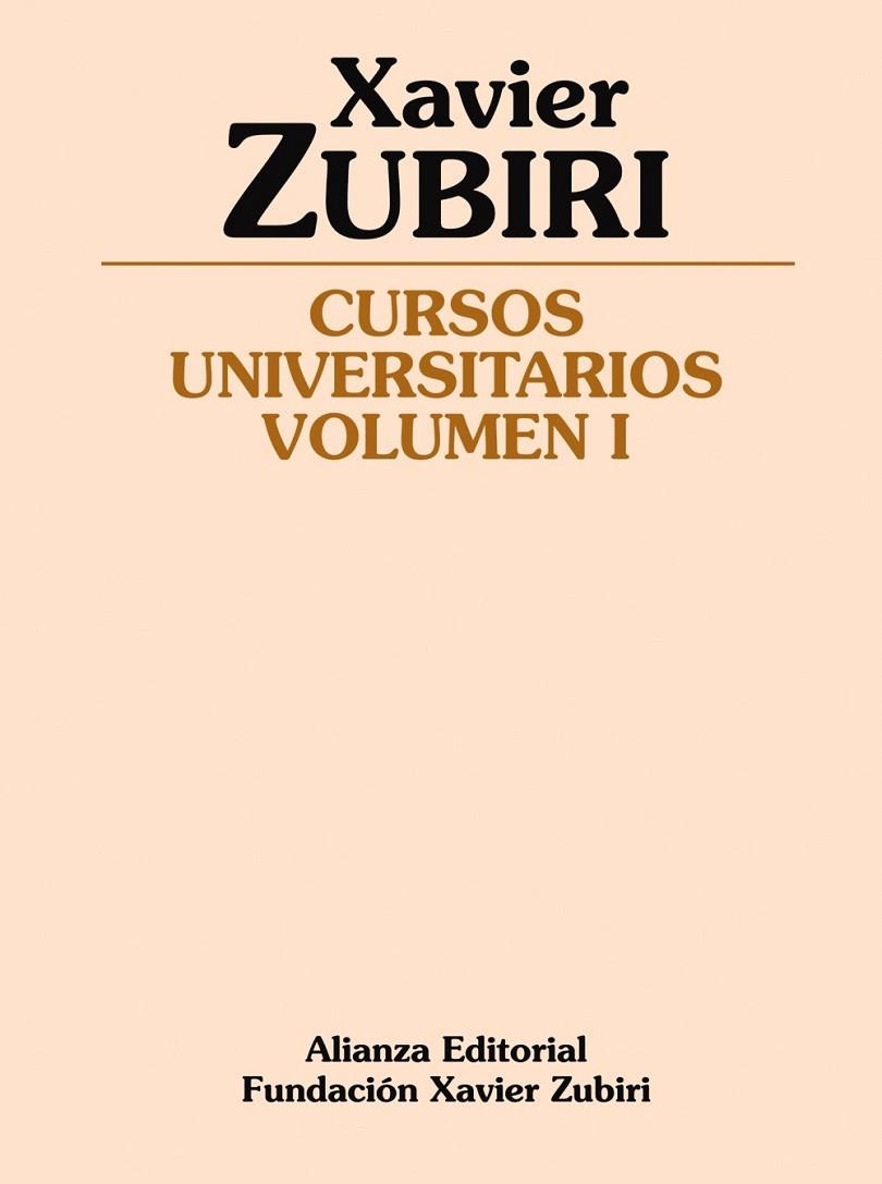CURSOS UNIVERSITARIOS VOLUMEN I | 9788420687605 | ZUBIRI, XAVIER | Llibreria La Gralla | Librería online de Granollers
