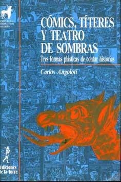 COMICS TITERES Y TEATRO DE SOMBRAS | 9788486587550 | ANGOLOTTI, CARLOS | Llibreria La Gralla | Llibreria online de Granollers