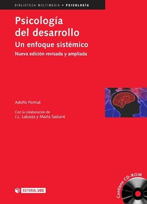 PSICOLOGIA DEL DESARROLLO.UN ENFOQUE SISTEMICO (3ª EDICIÓ) | 9788497885782 | PERINAT, ADOLFO | Llibreria La Gralla | Llibreria online de Granollers