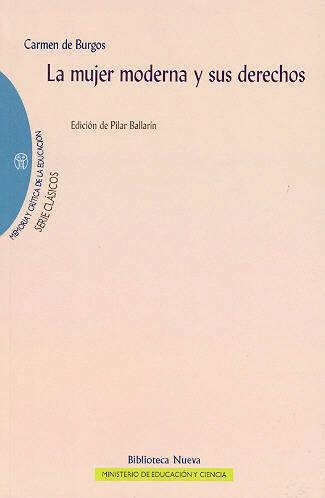 MUJER MODERNA Y SUS DERECHOS, LA | 9788497426695 | BURGOS, CARMEN DE | Llibreria La Gralla | Librería online de Granollers