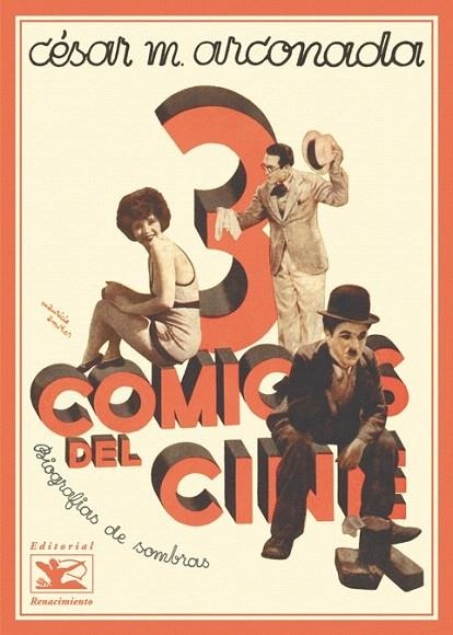 3 COMICOS DEL CINE. BIOGRAFIAS DE SOMBRAS | 9788484723370 | ARCONADA, CESAR M. | Llibreria La Gralla | Librería online de Granollers