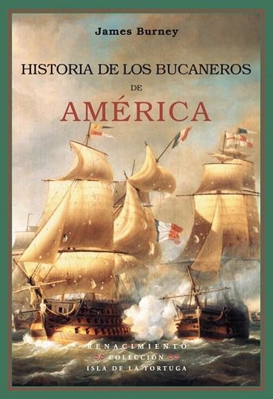 HISTORIA DE LOS BUCANEROS DE AMERICA | 9788484722946 | BURNEY, JAMES | Llibreria La Gralla | Librería online de Granollers