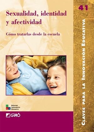 SEXUALIDAD IDENTIDAD Y AFECTIVIDAD | 9788478275151 | Llibreria La Gralla | Llibreria online de Granollers