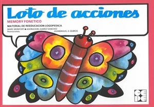 LOTO DE ACCIONES. MATERIAL DE REEDUCACION LOGOPEDICA | 9788486235291 | MONFORT; JUAREZ SANCHEZ; QUIROS | Llibreria La Gralla | Librería online de Granollers