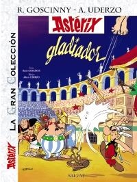ASTÉRIX GLADIADOR (LA GRAN COLECCIÓN) | 9788421686720 | UDERZO, ALBERT/GOSCINNY, RENÉ | Llibreria La Gralla | Llibreria online de Granollers