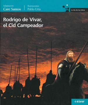 RODRIGO DE VIVAR. EL CID CAMPEADOR (ISLA DE LOS LIBROS 4) | 9788441419599 | Llibreria La Gralla | Librería online de Granollers