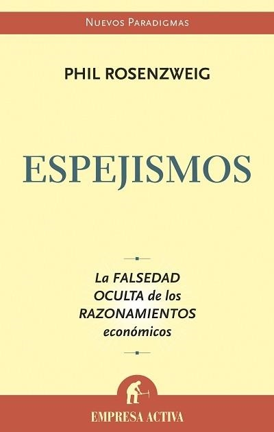 ESPEJISMOS | 9788496627291 | ROSENZWEIG, PHIL | Llibreria La Gralla | Llibreria online de Granollers