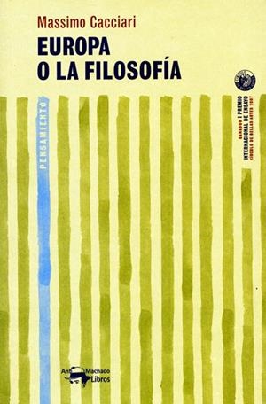 EUROPA O LA FILOSOFIA | 9788477748205 | CACCIARI, MASSIMO | Llibreria La Gralla | Librería online de Granollers