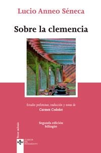 SOBRE LA CLEMENCIA | 9788430946433 | SENECA, LUCIO ANNEO | Llibreria La Gralla | Llibreria online de Granollers