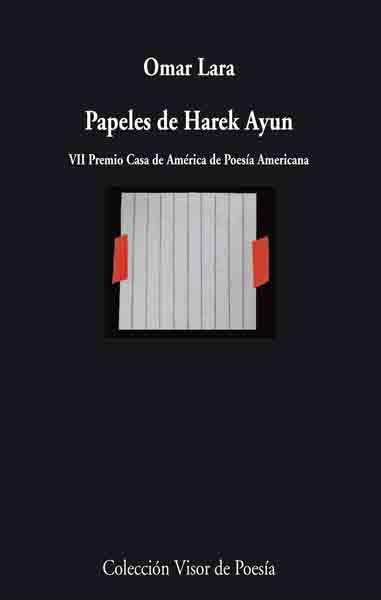 PAPELES DE HAREK AYUN | 9788475226613 | LARA, OMAR | Llibreria La Gralla | Llibreria online de Granollers