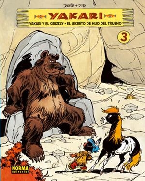 YAKARI 3. YAKARI Y EL GRIZZLY. EL SECRETO DEL HIJO DEL TRUENO | 9788467900316 | JOB; DERIB | Llibreria La Gralla | Librería online de Granollers