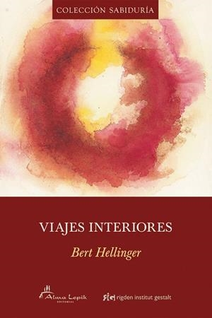 VIAJES INTERIORES | 9788493509576 | HELLINGER, BERT | Llibreria La Gralla | Librería online de Granollers