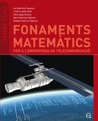FONAMENTS MATEMATICS (TEMES CLAU,4) | 9788483019078 | BARRIERE, LALI I D'ALTRES | Llibreria La Gralla | Librería online de Granollers