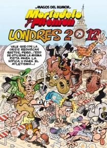 MORTADELO Y FILEMÓN 151.LONDRES 2012 | 9788466650977 | Llibreria La Gralla | Llibreria online de Granollers