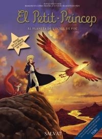 PETIT PRÍNCEP, 2, EL. EL PLANETA DE L ' OCELL DE FOC | 9788421687499 | Llibreria La Gralla | Librería online de Granollers