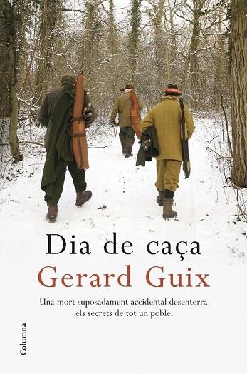 DIA DE CAÇA | 9788466408745 | GUIX, GERARD | Llibreria La Gralla | Librería online de Granollers