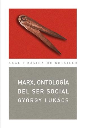 MARX ONTOLOGIA DEL SER SOCIAL | 9788446026631 | LUKACSM, GYORGY | Llibreria La Gralla | Llibreria online de Granollers