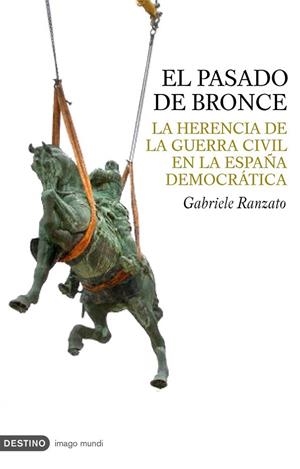PASADO DE BRONCE, EL (IMAGO MUNDI, 129) | 9788423340064 | RANZATO, GABRIELE | Llibreria La Gralla | Librería online de Granollers
