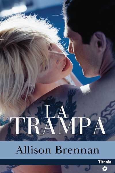 TRAMPA, LA | 9788496711235 | BRENNAN, ALLISON | Llibreria La Gralla | Llibreria online de Granollers