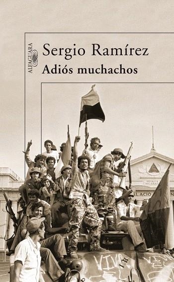 ADIOS MUCHACHOS | 9788420472720 | RAMIREZ, SERGIO | Llibreria La Gralla | Llibreria online de Granollers