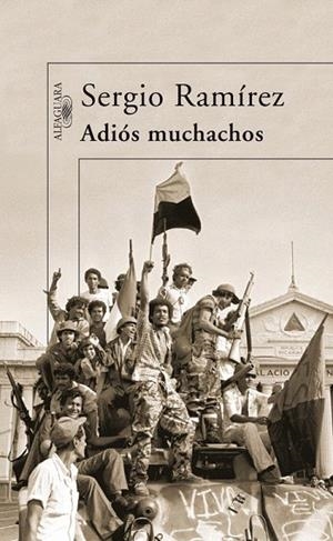 ADIOS MUCHACHOS | 9788420472720 | RAMIREZ, SERGIO | Llibreria La Gralla | Librería online de Granollers
