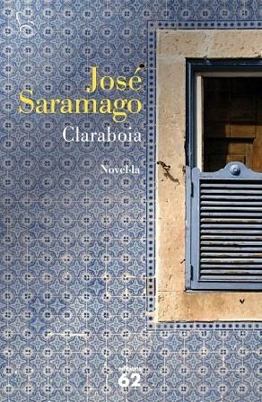 CLARABOIA | 9788429769135 | SARAMAGO, JOSÉ | Llibreria La Gralla | Llibreria online de Granollers