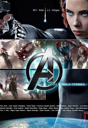 PODER EN LA TIERRA. AVENGERS | 9788415296201 | SOTO; VARGAS | Llibreria La Gralla | Librería online de Granollers