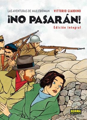 NO PASARÁN (EDICIÓN INTEGRAL. CASTELLÀ) | 9788467906714 | GIARDINO, VITTORIO | Llibreria La Gralla | Librería online de Granollers