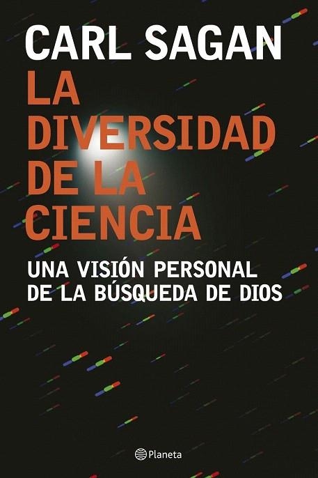 DIVERSIDAD DE LA CIENCIA, LA | 9788408074557 | SAGAN, CARL | Llibreria La Gralla | Librería online de Granollers