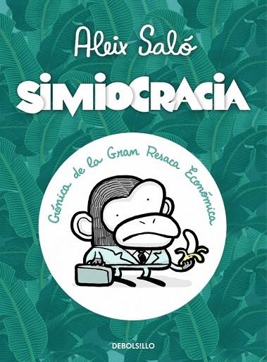 SIMIOCRACIA (CAST) | 9788499896977 | SALO, ALEIX | Llibreria La Gralla | Librería online de Granollers