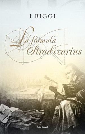 FORMULA STRADIVARIUS, LA | 9788432231650 | BIGGI | Llibreria La Gralla | Llibreria online de Granollers
