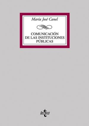 COMUNICACION DE LAS INSTITUCIONES PUBLICAS | 9788430946556 | CANEL CRESPO, MARIA JOSE | Llibreria La Gralla | Llibreria online de Granollers