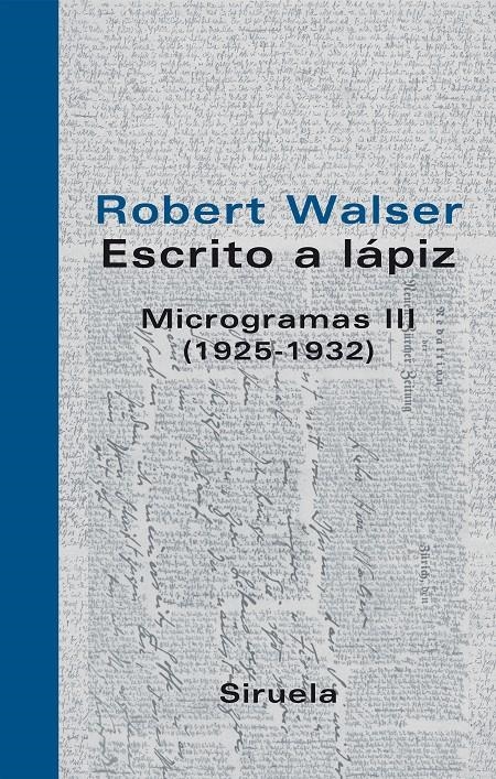 MICROGRAMAS III (1925-1932) (LIBROS DEL TIEMPO,258) | 9788498411126 | WALSER, ROBERT | Llibreria La Gralla | Llibreria online de Granollers
