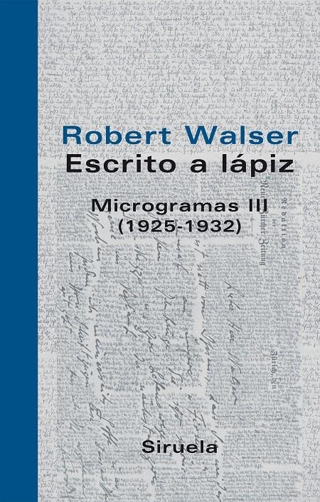 MICROGRAMAS III (1925-1932) (LIBROS DEL TIEMPO,258) | 9788498411126 | WALSER, ROBERT | Llibreria La Gralla | Librería online de Granollers