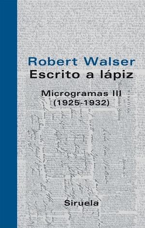 MICROGRAMAS III (1925-1932) (LIBROS DEL TIEMPO,258) | 9788498411126 | WALSER, ROBERT | Llibreria La Gralla | Llibreria online de Granollers