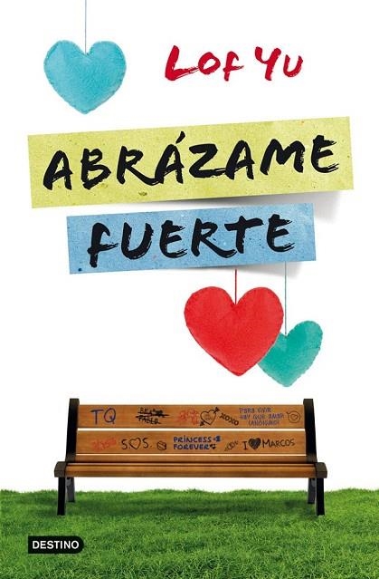 ABRÁZAME FUERTE | 9788408005742 | LOF YU | Llibreria La Gralla | Llibreria online de Granollers